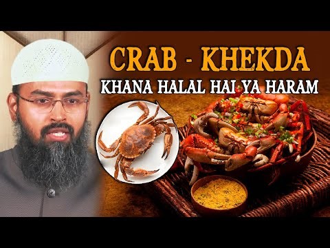 Crab - Khekda Khana Halal Hai Ya Haram By Adv. Faiz Syed
