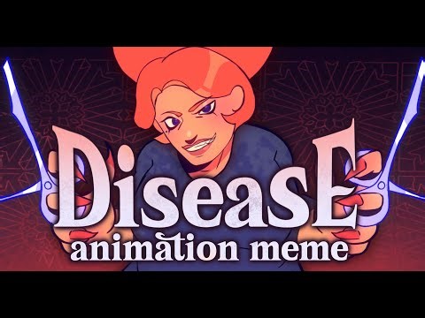 Disease || OC ANIMATION MEME ||