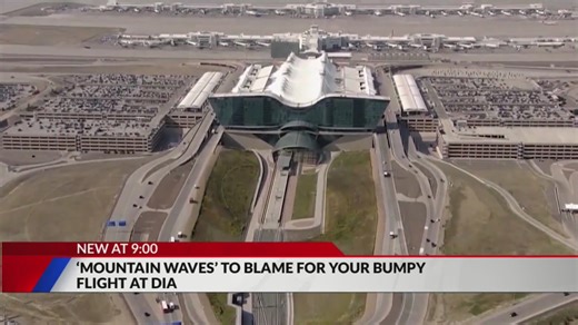 Bumpy flying in and out of Denver? Blame it on ‘mountain waves’