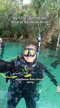 My First Open Water Scuba Dive at Rainbow River! (Scuba Certification Begins)