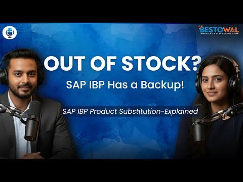 SAP IBP Product Substitution Explained | Finished Goods & BOM Level Optimization