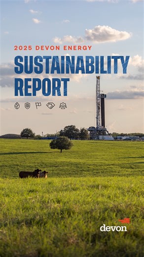 We’re pleased to share our 2025 Sustainability Report, highlighting our progress in responsible operations, community engagement and environmental stewardship. Learn more here: www.devonenergy.com/sustainability | Devon Energy