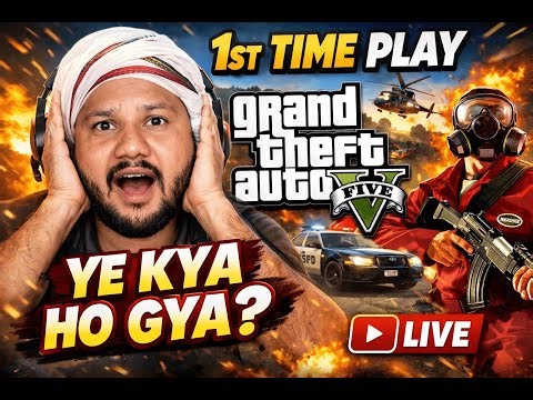 1st Time GTA V Live Stream 😱 | Ye Kya Ho Gya? | GTA 5 Hindi Live Gameplay