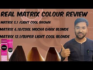 Matrix hair colour review||matrix fashion shades||matrix light Mocha||light blonde shade12.1,6.1,5.1