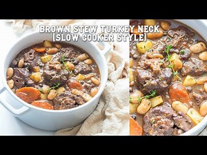 The Best Brown Stew Turkey Neck Recipe Ever! | Cook With Charla