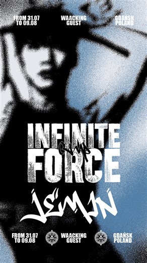 Infinite Force Official on Instagram: "Get ready for Infinite Force Camp 2026. Bigger, louder and more global than ever!🌍🔥🔥🔥 We are excited to officially announce our second confirmed artist for IFC 2026: Jemin🇰🇷 is joining the Waacking Wing! We can’t wait for you to meet Jemin, who will join IFC both as a waacking battle judge and workshop teacher! And yes… one more special surprise related to him is on the way. We just can’t reveal it yet. So stay ready!⚡️ 📅 31 July – 9 August 2026 📍 G