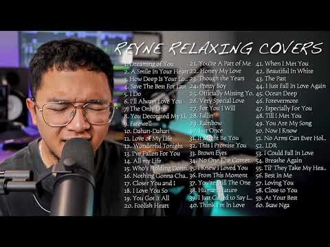 RELAXING COVERS #1 | REYNE NON-STOP PLAYLIST