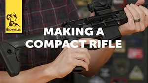 Quick Tip: Making a Compact AR-15 Rifle | ARO News