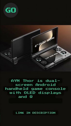 AYN Thor is dual screen Android handheld game console with OLED displays and...