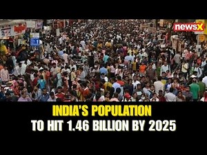 India's Population to Hit 1.46 Billion in 2025 as Fertility Rate Falls Below Replacement