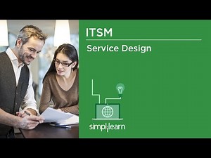 ITSM | Service Design | IT Service Management Concepts | Simplilearn