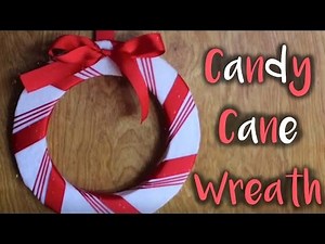 Tutorial: Candy Cane Wreath | Craftmas 🍬