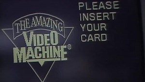 The Amazing Video Machine makes renting easy in 1989