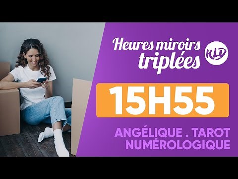 Heure miroir triplée 15h55 : Signification complète & détaillée