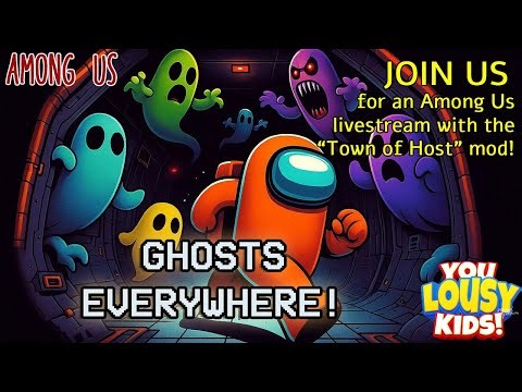 Among Us 63 - Join us live for Halloween stream with Town of Us!