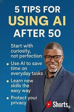 5 Tips for Using AI After 50 | How to Start Confidently with Artificial Intelligence