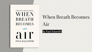 When Breath Becomes Air