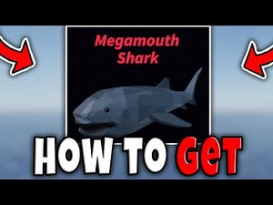 How to GET MEGAMOUTH SHARK FAST in FISCH FULL GUIDE LOCATION Roblox