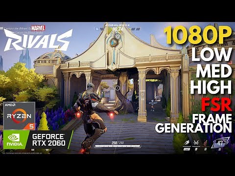 Marvel Rivals - RTX 2060 | All Settings + FSR Tested