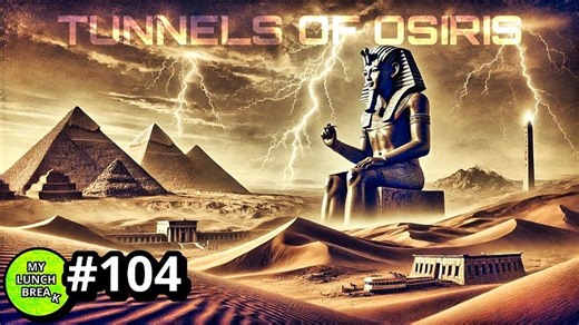 The Hidden Tunnels of Osiris