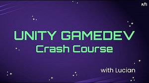 unity gamedev complete course - W1D1 - intro