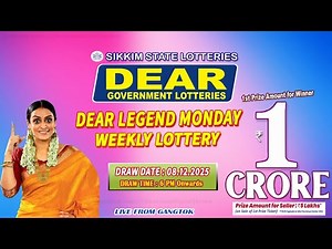 DEAR LEGEND MONDAY DEAR 6 PM ONWARDS DRAW DATE 08.12.2025 SIKKIM LOTTERIES