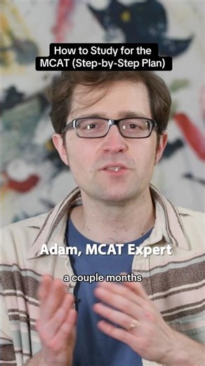 How to Study for the MCAT (Step-by-Step Plan)