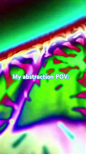 My abstraction POV 🎬 (good 👍 ending):