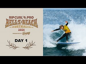 Day 1 Highlights | Rip Curl Pro Bells Beach 2024