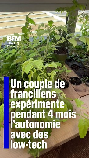 450K views · 1.2K reactions | Un couple de franciliens expérimente pendant 4 mois l'autonomie avec des low-tech Corentin de Chatelperron et Caroline Pultz, membres de l’association low-tech lab développent ensemble des dispositifs simples pour réinventer notre façon de vivre dans le futur, pour garantir l'avenir de la planète | BFM Paris Île-de-France | Facebook