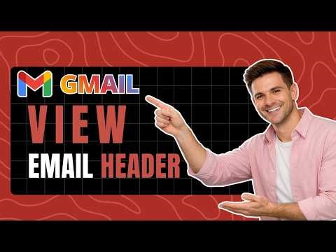 How to View Email Headers in Gmail - Check Email Source