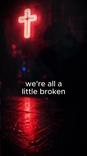 we're all a little broken