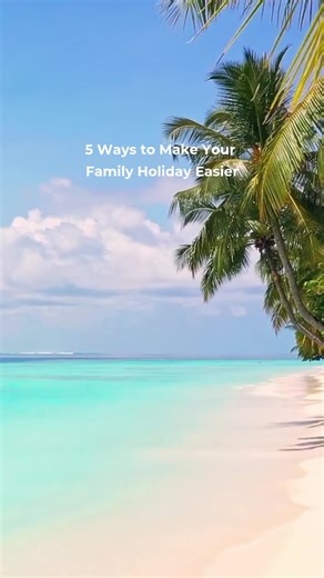 1.9K views | 5 Ways to Make Your Family Holiday Easier Aside from...
