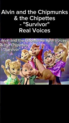 Alvin and the Chipmunks & the Chipettes - "Survivor" Real Voices. #alvinandchipmunks #destinyschild