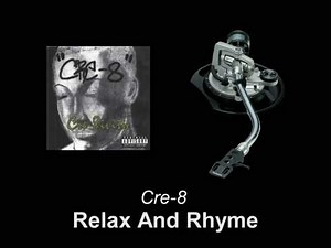 Cre-8 - Relax And Rhyme