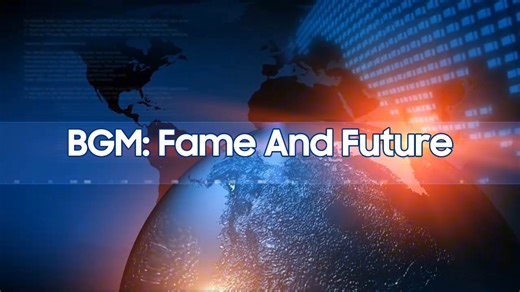 BGM: Fame And Future（缩短版）
