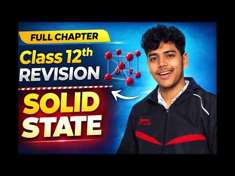 Solid state class 12th rapid revision 🔥🔥