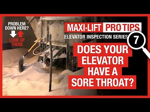 Pro Tips: Bucket Elevator Inspections Pt. 7 - Does Your Elevator Have A Sore Throat?
