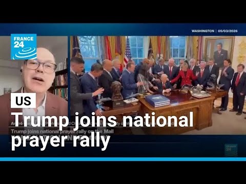 "One Nation under God": US President Trump joins national prayer rally • FRANCE 24 English