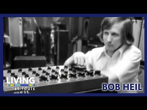 Bob Heil | Living St. Louis