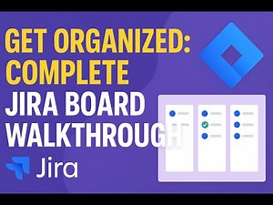 Get Organized: Complete Jira Board Walkthrough. #jira #jiratraining