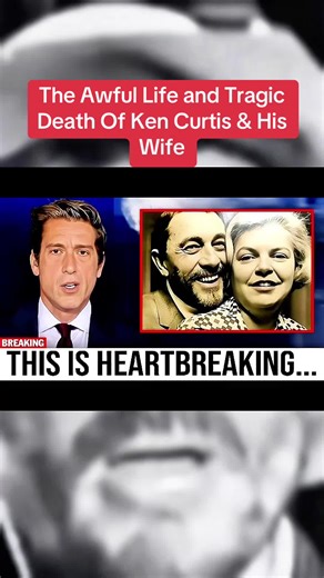 The Awful Life and Tragic Death Of Ken Curtis & His Wife #kencurtis #viral #foryoupage #fyp #trending