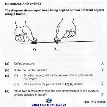 GRADE 9 SCIENCE ECZ EXAM PREPARATION MATERIAL AND ENERGY (PRESSURE)