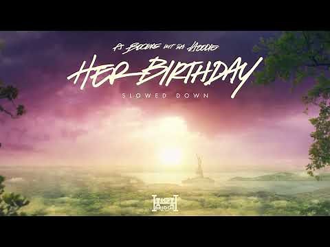 A Boogie Wit da Hoodie - Her Birthday (Slowed Down) [Official Audio]