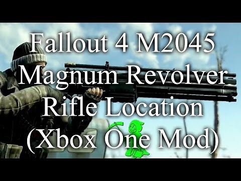 Fallout 4 M2045 Magnum Revolver Rifle Location (Xbox One Mod)