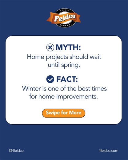Feldco Home Renewal | Swipe to find out why winter might actually be the best time to tackle home improvement projects. ❄️🏠 #HomeImprovement #WinterProjects... | Instagram