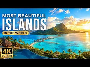 Most Beautiful Islands in the World | 4K #islands #tropicalparadise #beautifulplaces