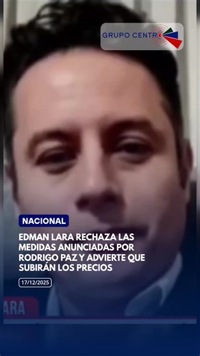 🔵 NACIONAL | El vicepresidente del Estado, Edman Lara, afirmó que desconocía las medidas económicas anunciadas por el presidente Rodrigo Paz y cuestionó el levantamiento inmediato de la subvención a los carburantes, señalando que esta debía realizarse de manera gradual. Lara advirtió que la decisión solo provocará un alza generalizada de precios, aseguró que no era el momento adecuado para aplicarla y expresó su rechazo, remarcando que “no es lo correcto” para la situación económica del país. #