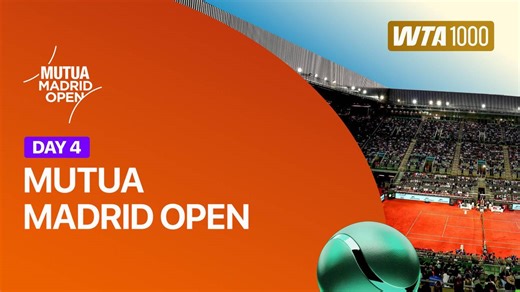 Day 4 - WTA 1000: Mutua Madrid Open 2026