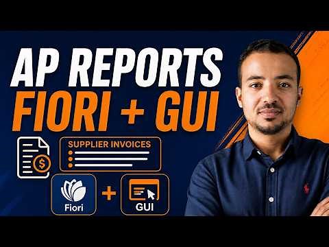 SAP S/4HANA Accounts Payable Reports | Fiori & SAP GUI